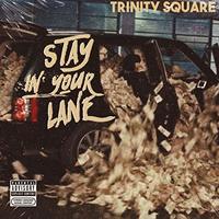 Stay In Your Lane (Clean)