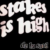 Stakes Is High (Album Version)