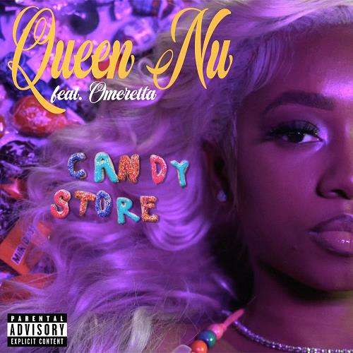 Queen Nu feat. Omeretta Candy Store (Dirty)