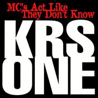 MC's Act Like They Don't Know (Video Version)