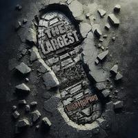 The Largest (Dirty)