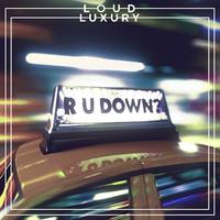 R U Down (Radio Edit)