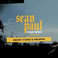 Temperature (Club Mix) by Henry Fong & Proppa (Radio Edit)