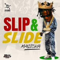 Slip & Slide (Dirty)
