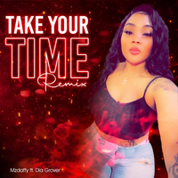 Take Your Time (Remix) (Clean)