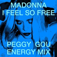 I Feel So Free (Peggy Gou Energy Mix) (Original Mix)