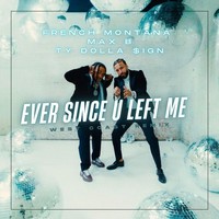 Ever Since U Left Me (West Coast Remix) (Clean)