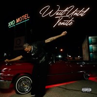 Wait Until Tonite (Clean)
