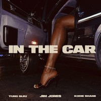 In The Car (Dirty)