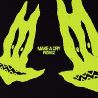 Make A Cry (Extended)