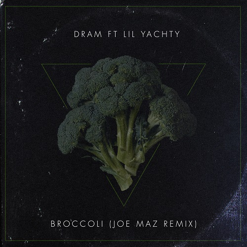 D.R.A.M. feat. Lil Yachty Broccoli (Joe Maz Remix) (Instrumental