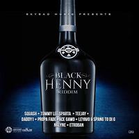 Chop (Black Henny Riddim)